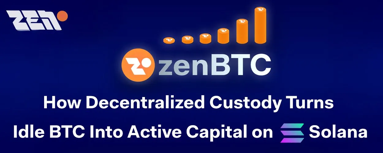 How Decentralized Custody Turns Idle BTC Active on Solana
